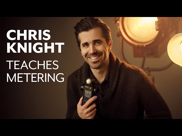 Chris Knight  - Learning Exposure and Light Meter Basics