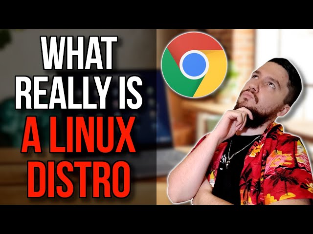 Is ChromeOS A Linux Distro Or Not?