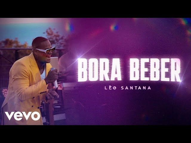 Léo Santana - Bora Beber (GG Astral)