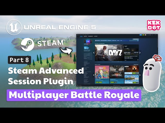 Implementing Steam Advanced Sessions | 08 | Multiplayer Battle Royale | Tutorial | Unreal Engine 5