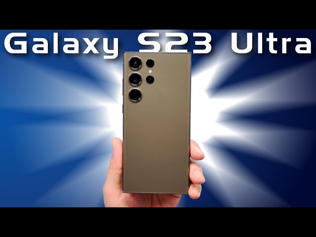 Samsung Galaxy S23 Ultra Review - Mein ehrliches Review nach 4 Wochen Nutzung