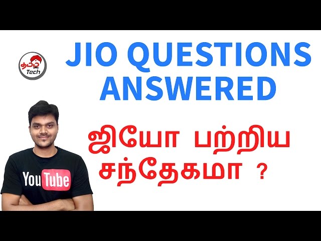 ஜியோ பற்றிய சந்தேகமா ?  - JIO Questions answered | Tamil Tech