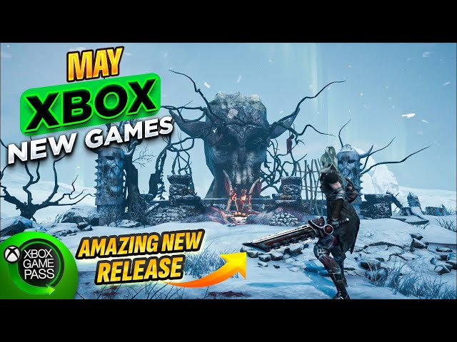 15 BEST NEW XBOX & XBOX GAME PASS GAMES WORTH PLAYING THIS MAY