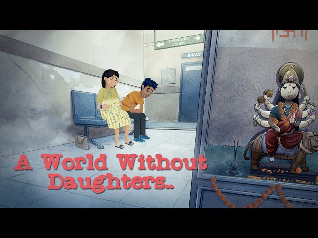 A World Without Daughters |  Indian Animated Film | Thought Provoking | Social Issue | 2D Animation