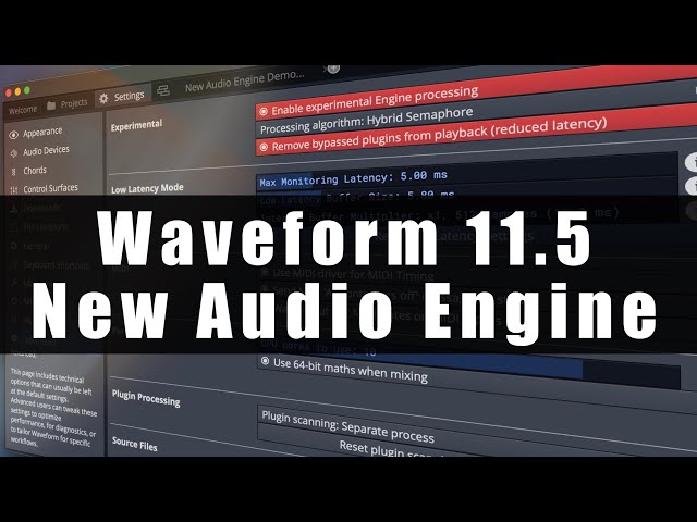 Waveform 11.5 - Explaining the New Audio Engine