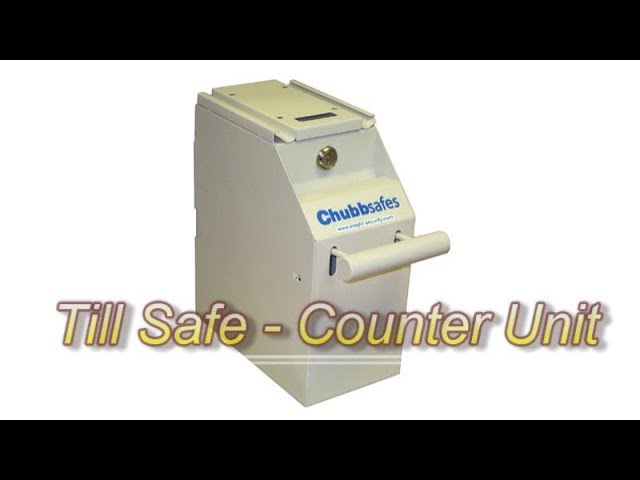 Introducing the Chubb Till Safe Counter Unit