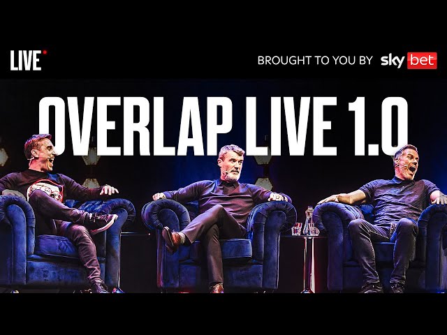 The Overlap Live: An Audience With Gary Neville, Jamie Carragher & Roy Keane