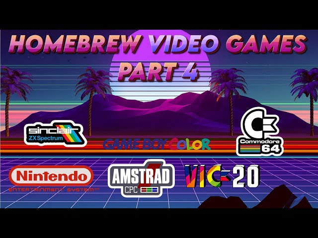 Homebrew Video Games - Part 4