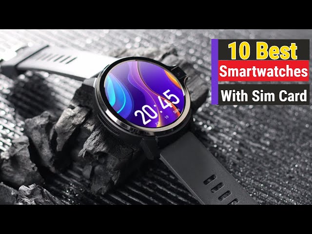 Top 5 Android Smartwatches With SIM Card Support In 2023