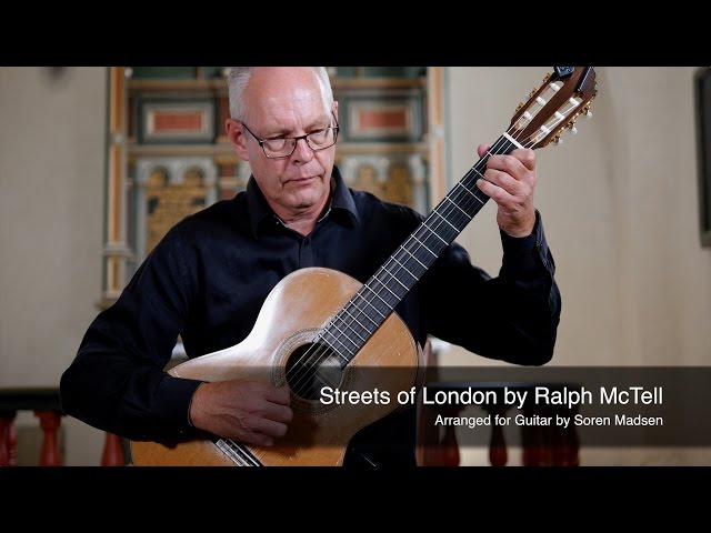 Streets of London (Ralph McTell) - Danish Guitar Performance - Soren Madsen