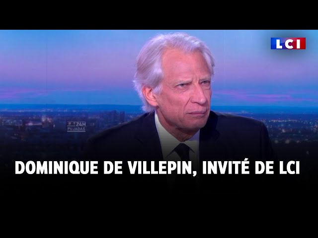 "Une escalade qui peut être mortelle" : la mise en garde de Dominique de Villepin sur LCI