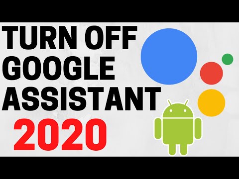 How to Turn Off Google Assistant on Android 2020 - Disable / Deactivate Google Assistant