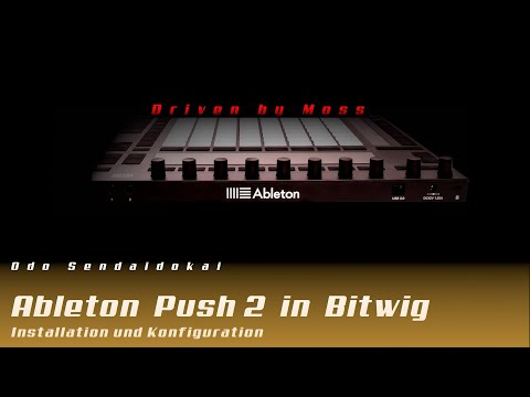Bitwig - Ableton Push 2