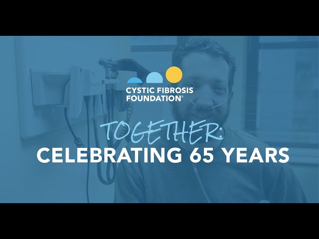 CF Foundation | Together: Celebrating 65 Years