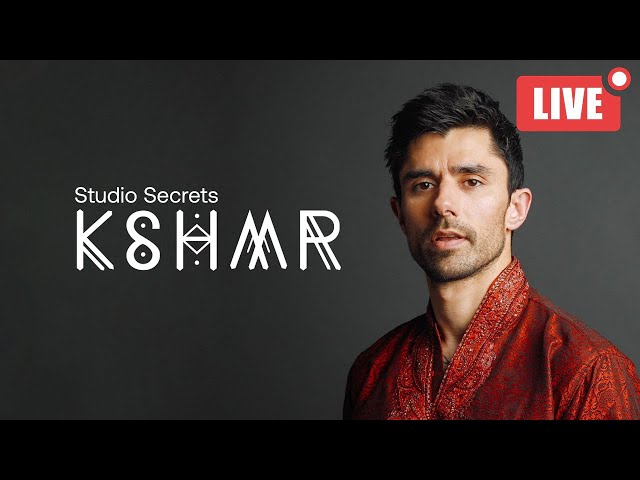 LIVE | KSHMR Studio Secrets