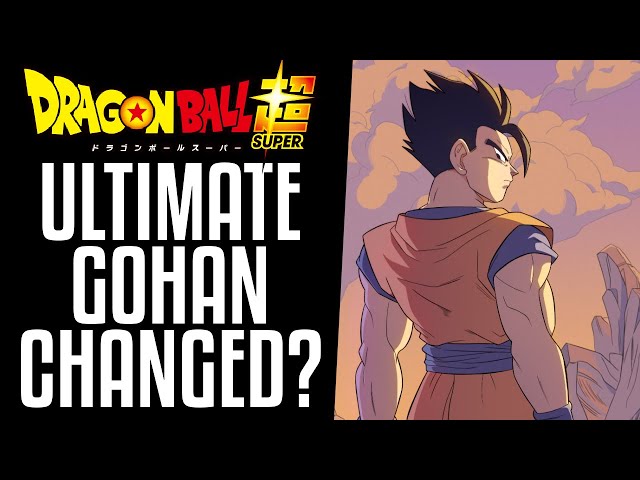 Ultimate Gohan Retconned in Dragon Ball Super?