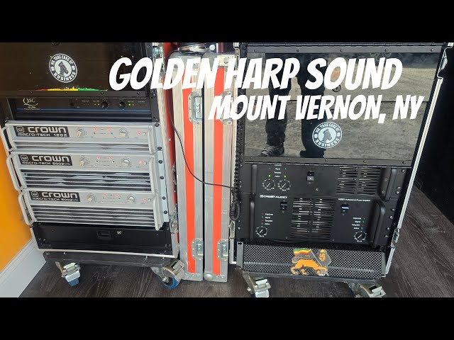 GOLDEN HARP SOUND SYSTEM USING CROWN 5000VZ, QSC IN MOUNT VERNON