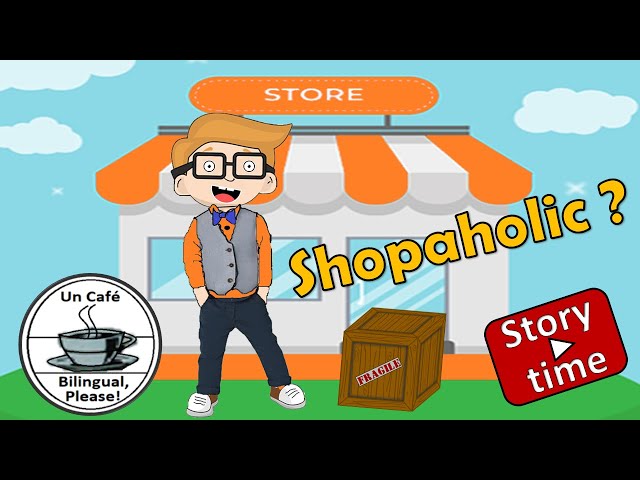 Story #Shopaholic