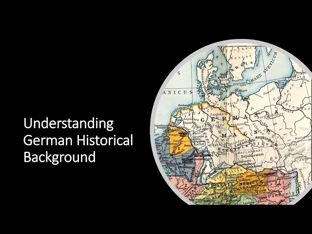 Understanding German Historical Background – Larry Jensen (27 July 2023)