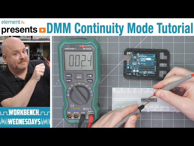 What that DMM Beep Means - A Continuity Mode Tutorial - Workbench Wednesdays