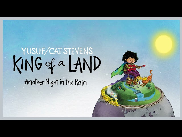 Yusuf / Cat Stevens - Another Night in the Rain (Official Audio)