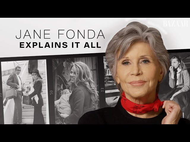 Jane Fonda's Guide to Love, Friendship, and Political Activism | Explains It All | Harper's BAZAAR