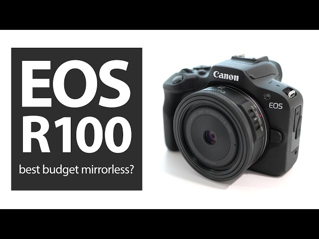 Canon EOS R100 review: best budget mirrorless camera?