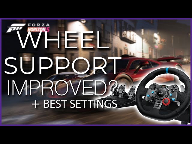 Perfect Forza Horizon 5 Wheel Settings - UPDATED (Logitech G923, G29, G920, G27)