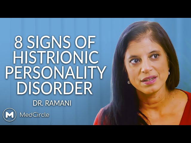 Histrionic Personality Disorder | The Signs