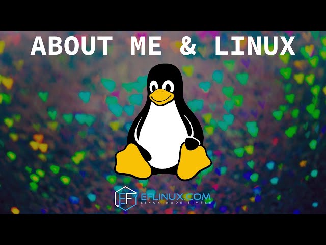 About Me & Linux