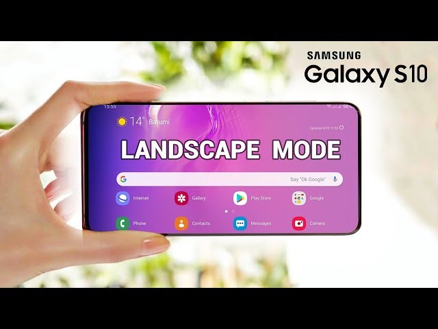 Enable home Screen Landscape mode on Galaxy S10 | Note 10