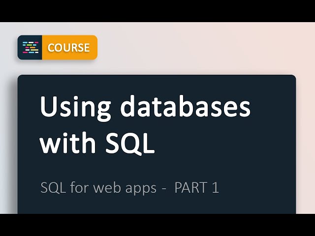 Using databases with SQL | MySQL for web apps with ExpressJS - FREE Course | Part 1
