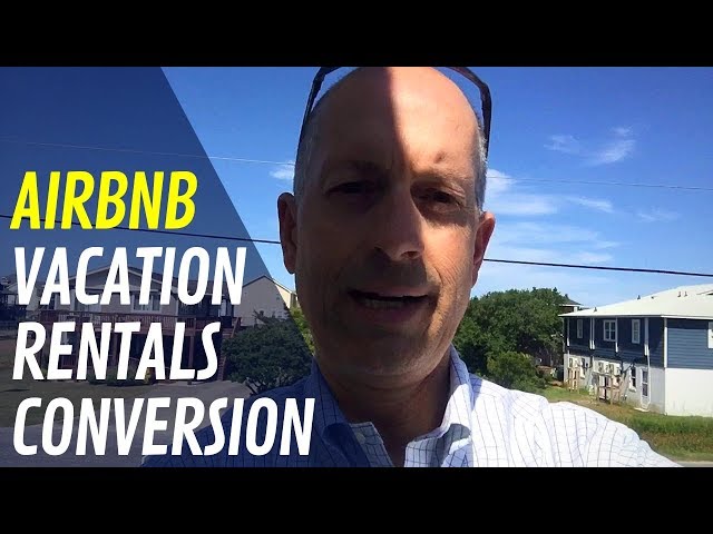 AirBnB vacation rentals conversion