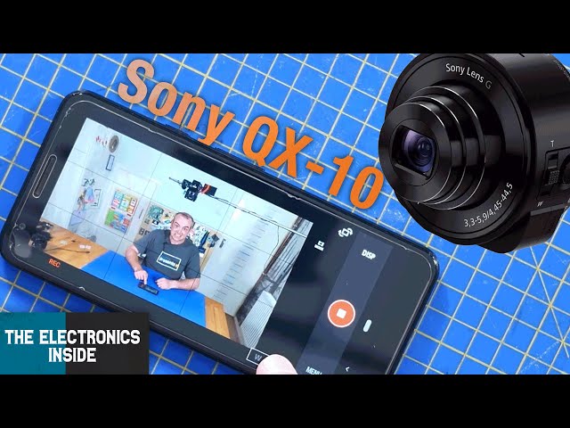 Sony QX-10: Phone Mounted Camera Teardown - The Electronics Inside