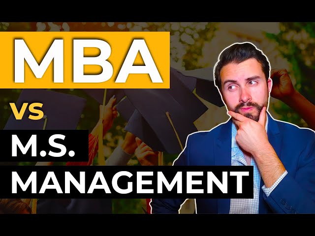 MBA vs Masters in Management - Which is BETTER??