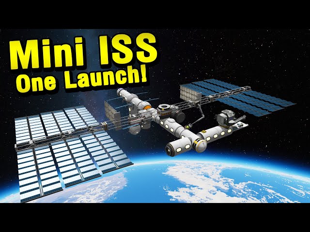 KSP: Launching a Mini ISS in ONE Launch!