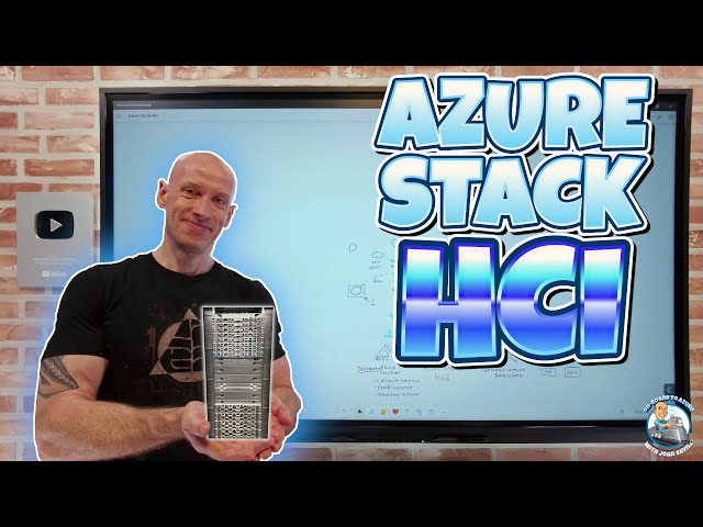 Azure Stack HCI Walkthrough