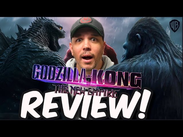 GODZILLA X KONG: THE NEW EMPIRE - Movie Review!