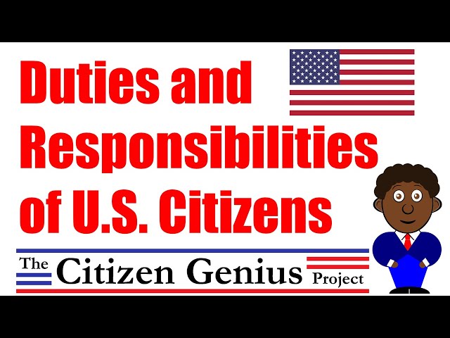 Duties and Responsibilities of U.S. Citizens