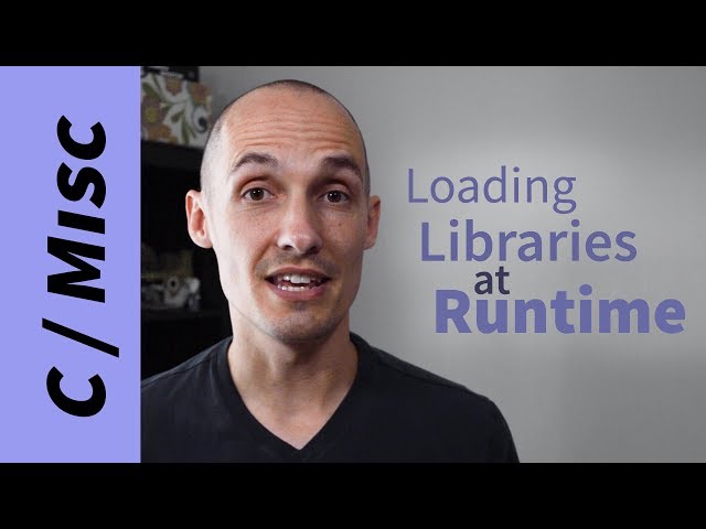 How to Load Libraries at Runtime