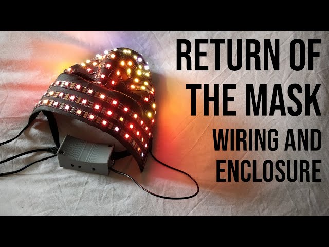 Arduino powered LED Mask with FastLED [Part 2] - Enclosure and wiring