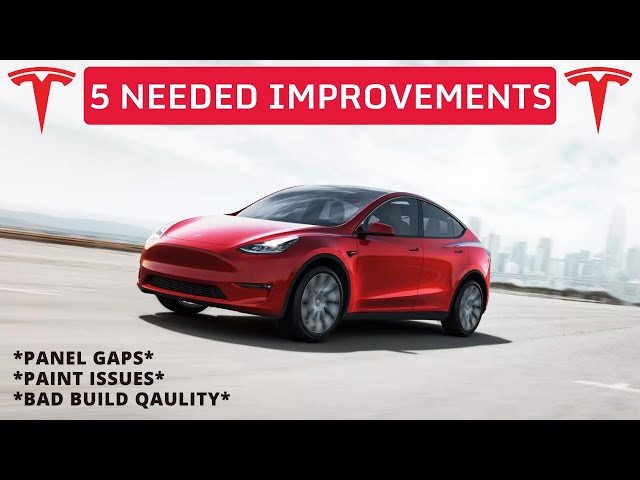 5 Things the Tesla Model Y Needs to Improve On