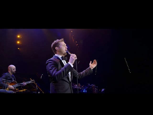 Michael Bublé - "I've Got The World on a String" (Live from Tour Stop 148)