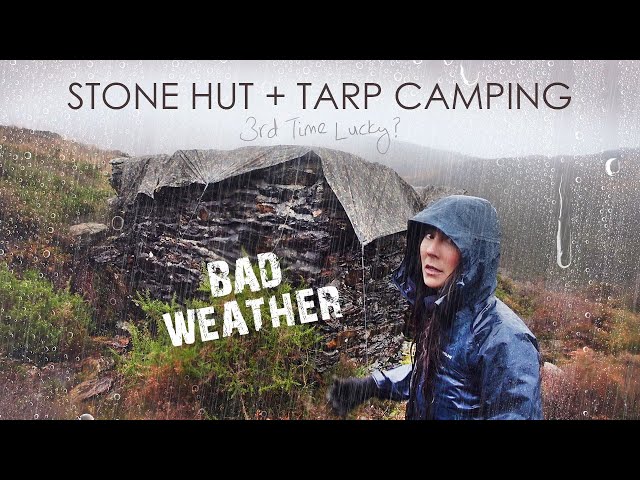 Wind & Rain Camping in Tiny Stone Hut with Tarp for Roof.. Attempt #3