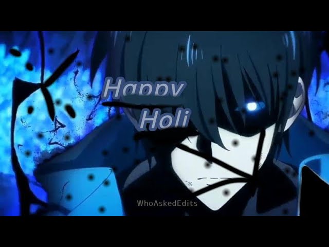 Happy holi to my Indian fans ||Amv||