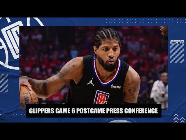 LA Clippers Game 6 WCF Postgame Press Conference | NBA on ESPN