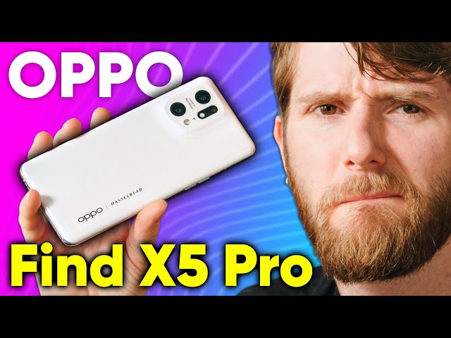 I might get UPSET - OPPO Find X5 Pro