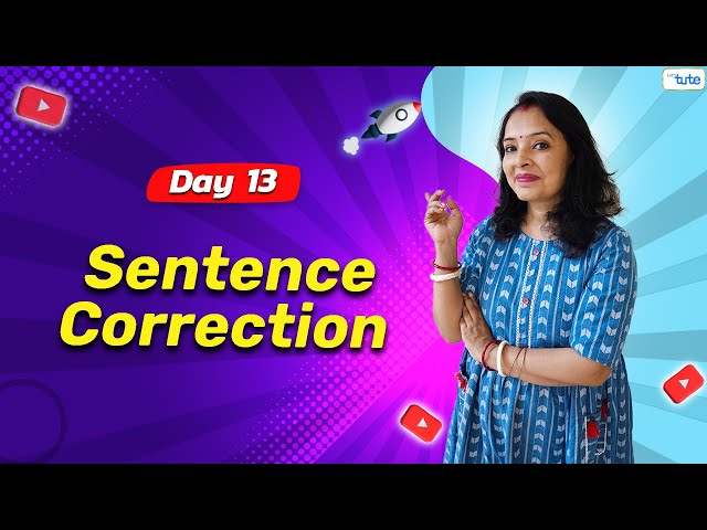 Sentence Correction Essentials | Day 13 | English Grammar Course 2024
