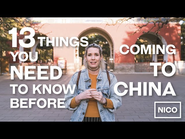13 Things You Need To Know Before Coming To China
