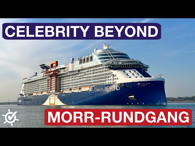 Celebrity Beyond: Morr-Rundgang auf dem Celebrity-Cruises-Neubau